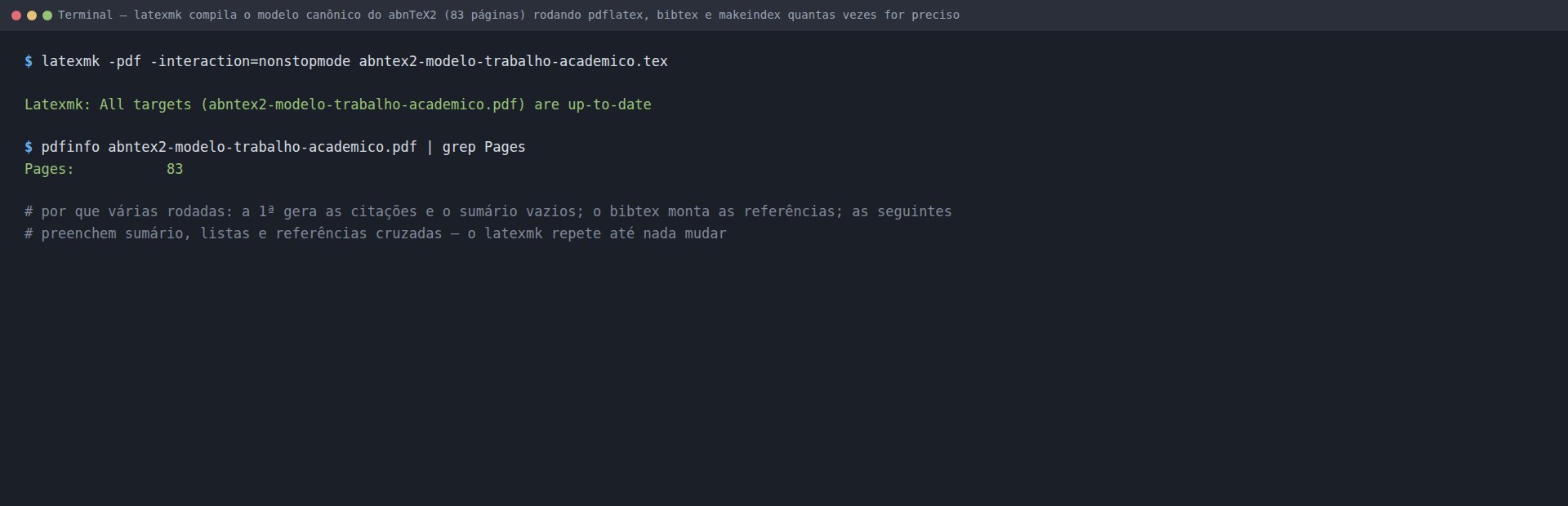 Terminal: latexmk compilando o modelo canônico do abnTeX2, mostrando as regras pdflatex, bibtex e makeindex executadas e o PDF final com 83 páginas